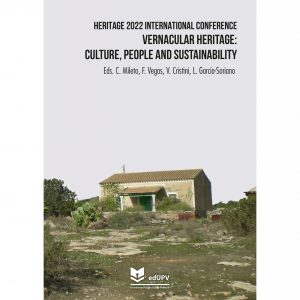 2022_The stone as constant presence: vernacular structure of the cultural heritage of Porcuna (Andalusia, Spain)
